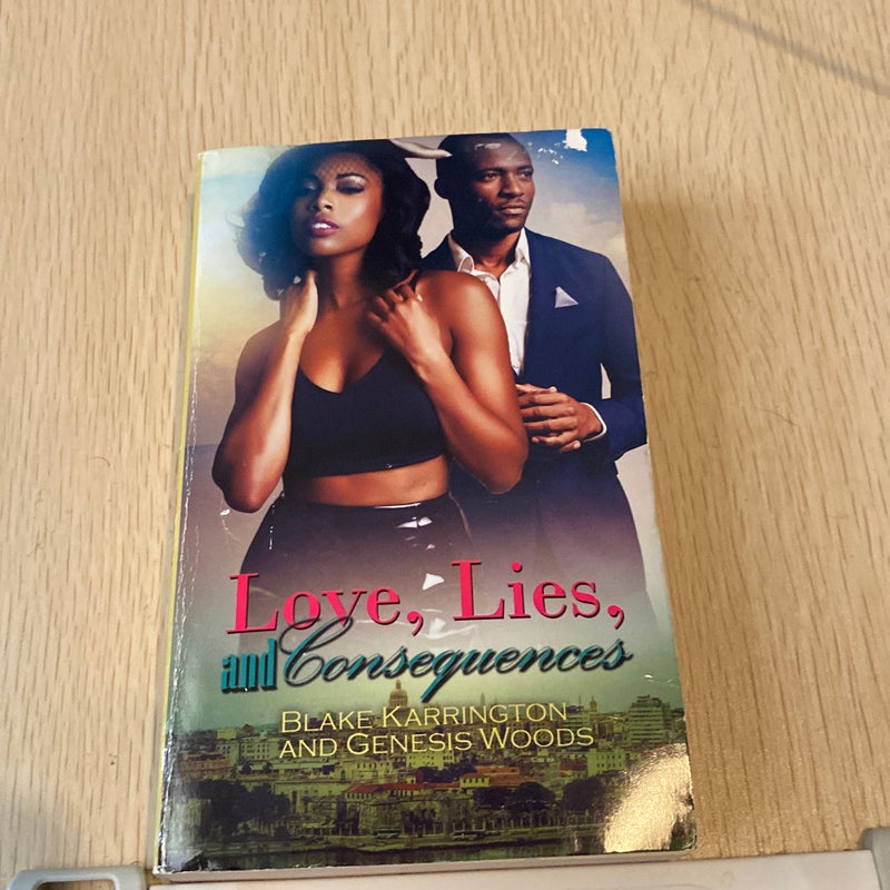 Love, Lies, and Consequences