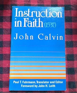 Instruction in Faith (1537)