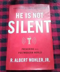 He Is Not Silent