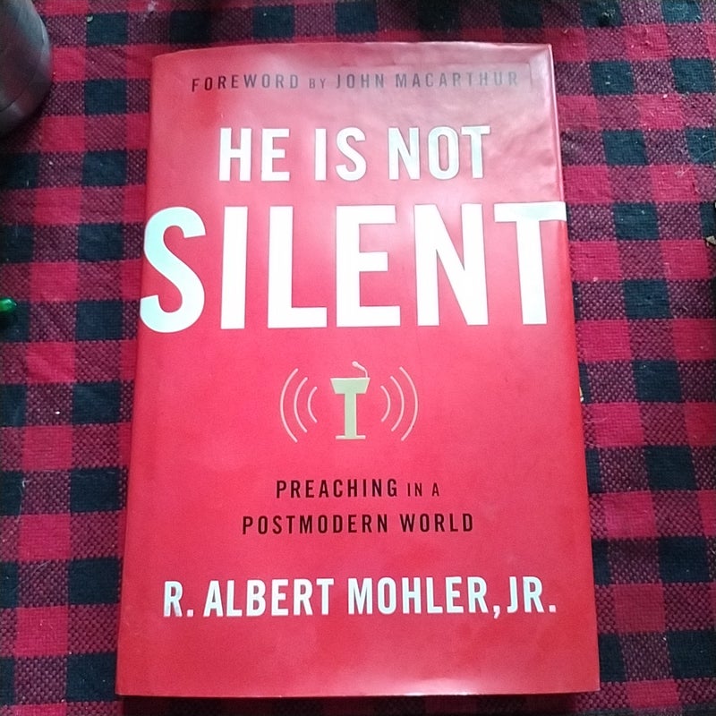 He Is Not Silent