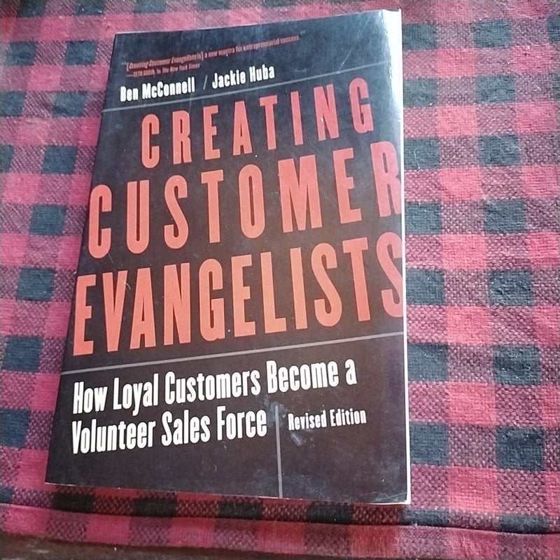 Creating Customer Evangelists