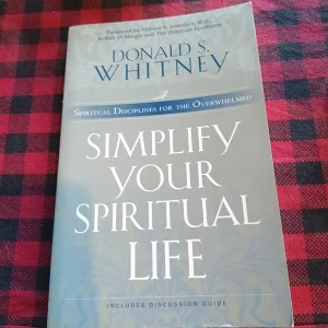 Simplify Your Spiritual Life