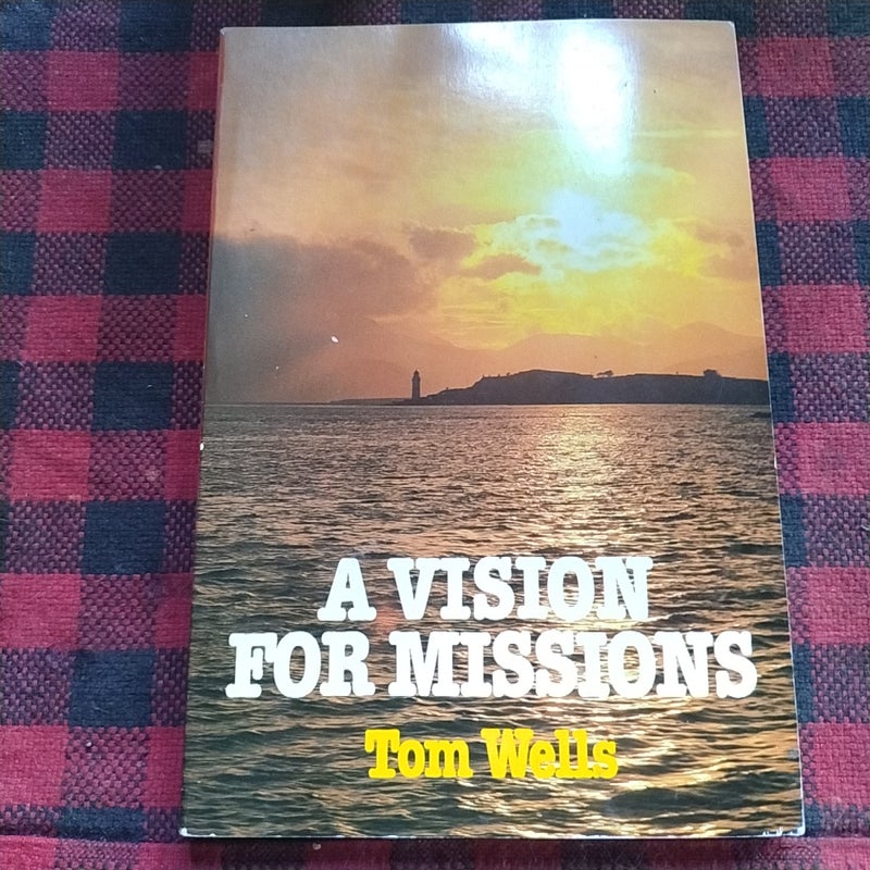 A Vision for Missions