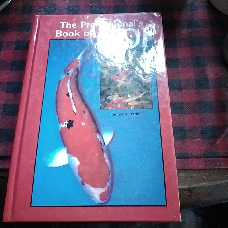 The Professional's Book of Koi