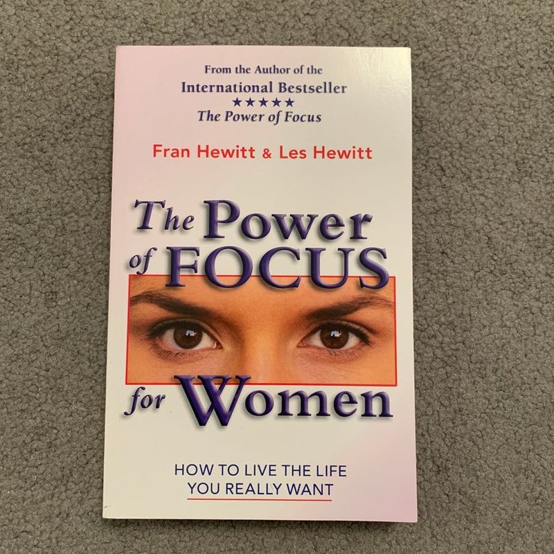 The Power of Focus for Women