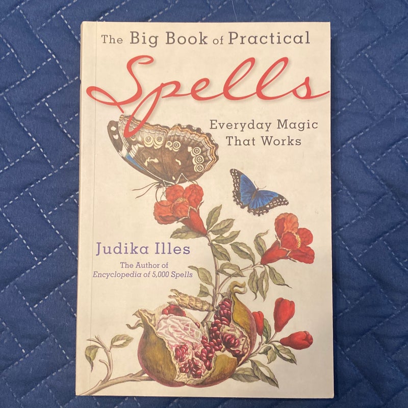 The Big Book of Practical Spells