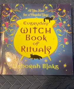 Everyday Witch Book of Rituals