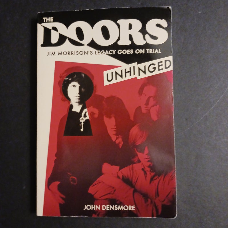 The Doors Unhinged