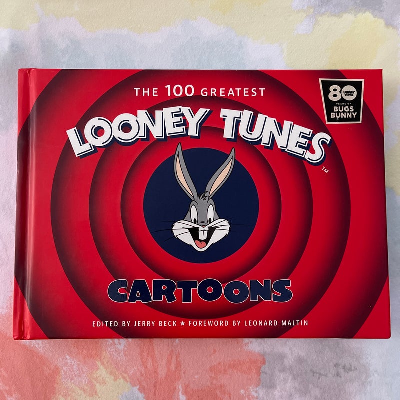 The 100 Greatest Looney Tunes Cartoons