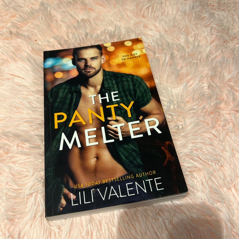 The Panty Melter