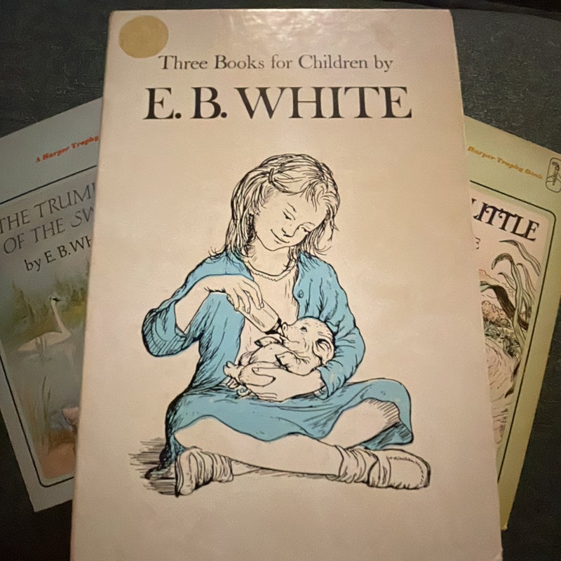 Three Books for Children by E. B. White