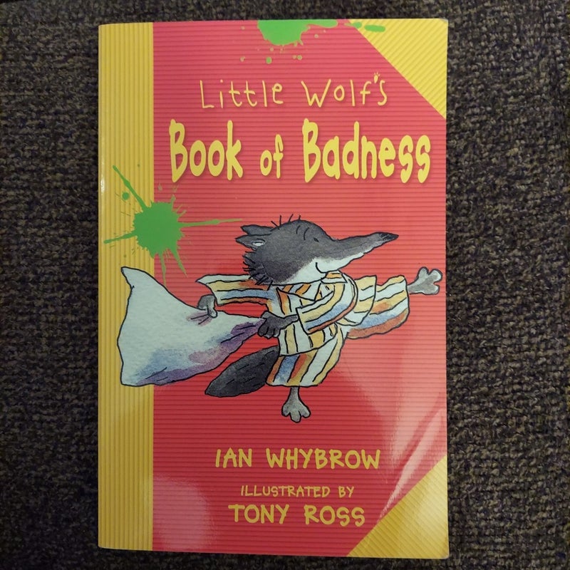 Little Wolf's Book of Badness