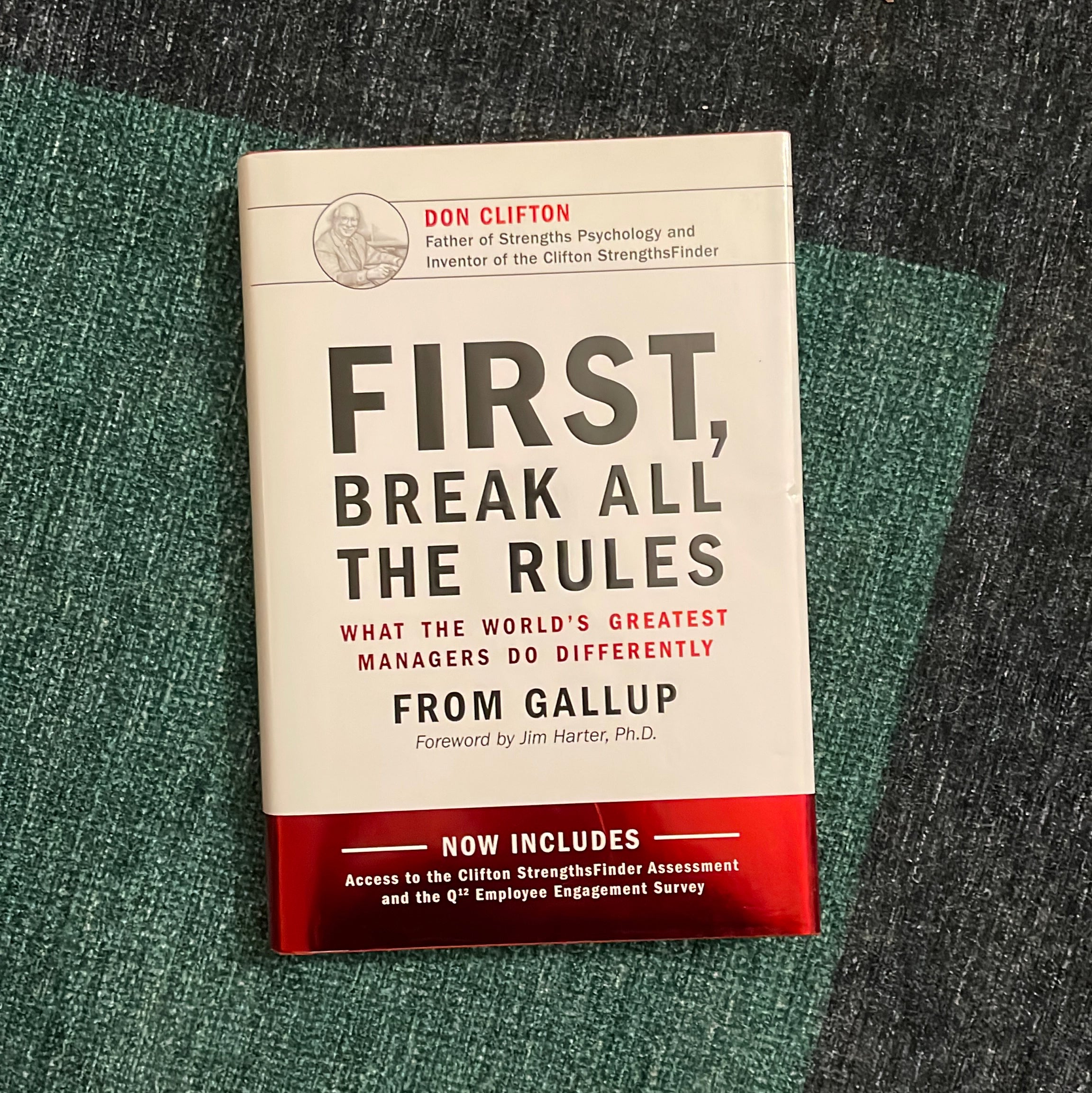 First, Break All the Rules