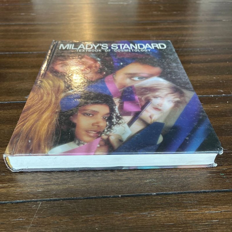 Milady’s Standard textbook of Cosmetology