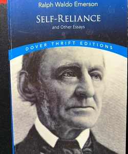 Self-reliance, and other essays