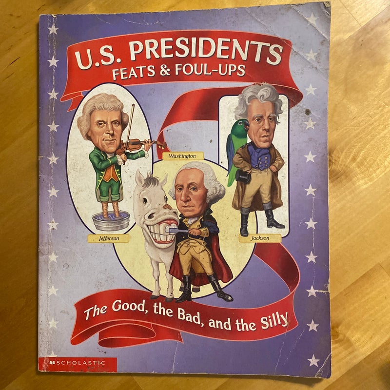 U. S. Presidents