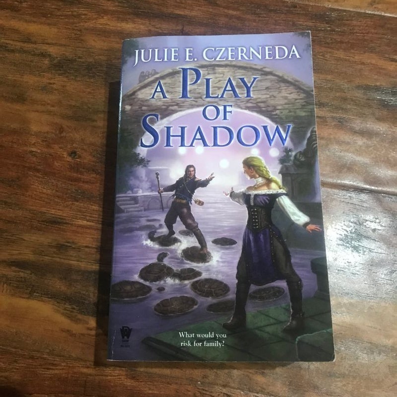 A Play of Shadow