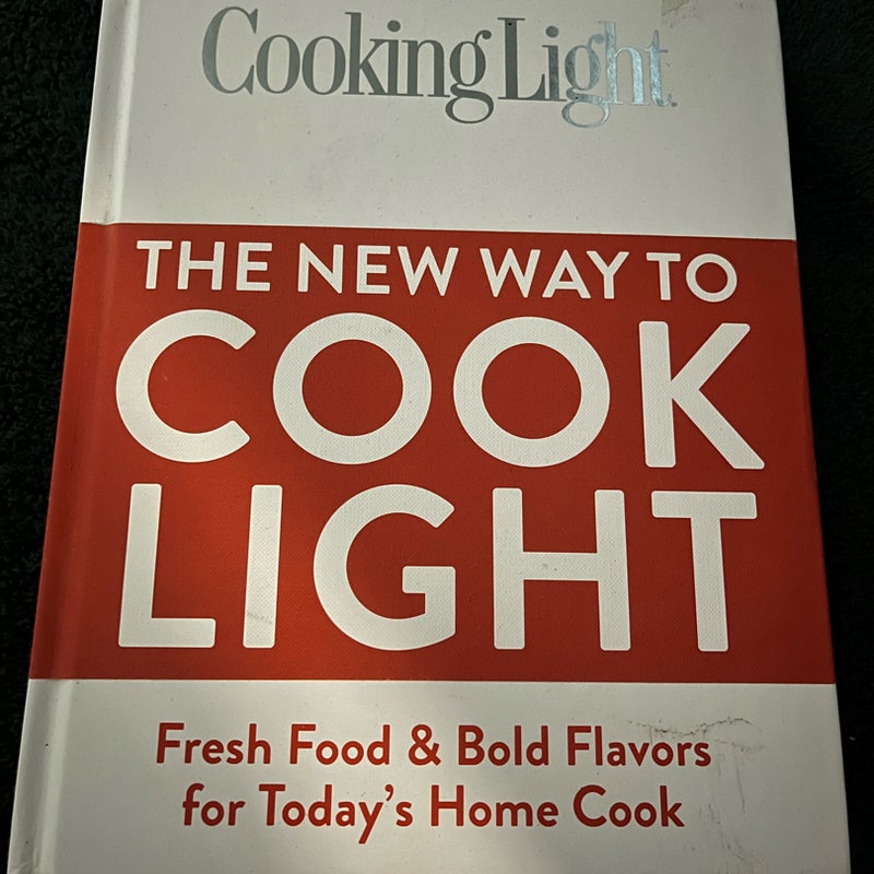 The New Way to Cook Light