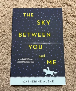 The Sky between You and Me