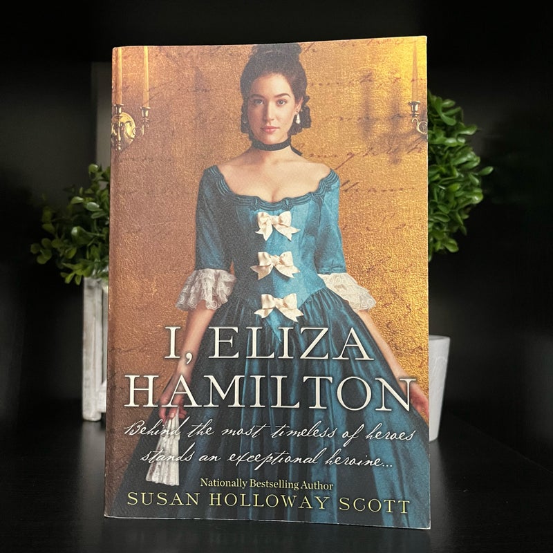 I, Eliza Hamilton