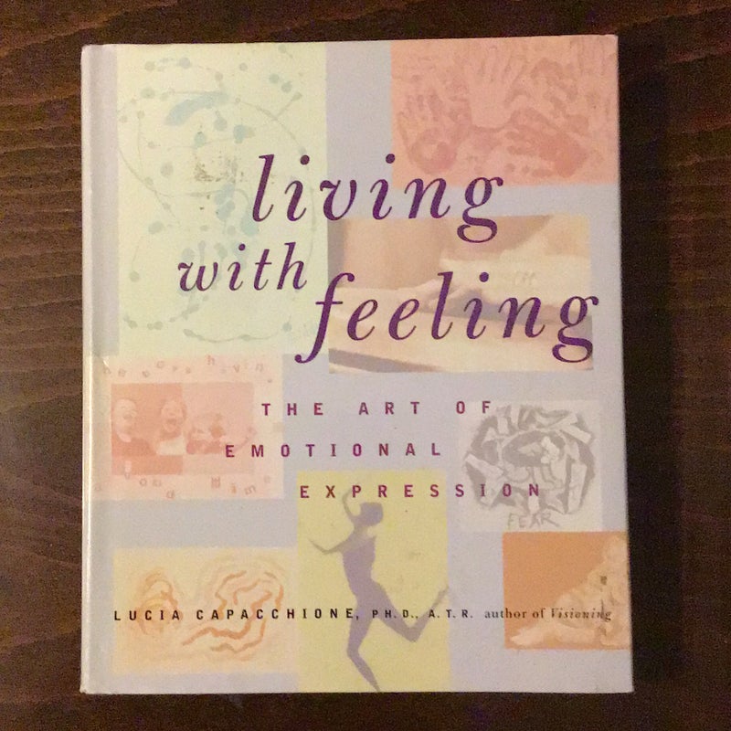 Living with Feeling