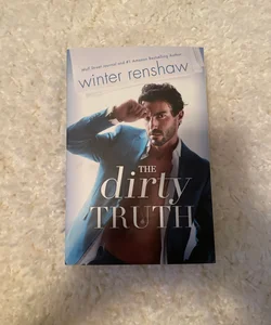 The Dirty Truth SIGNED COPY