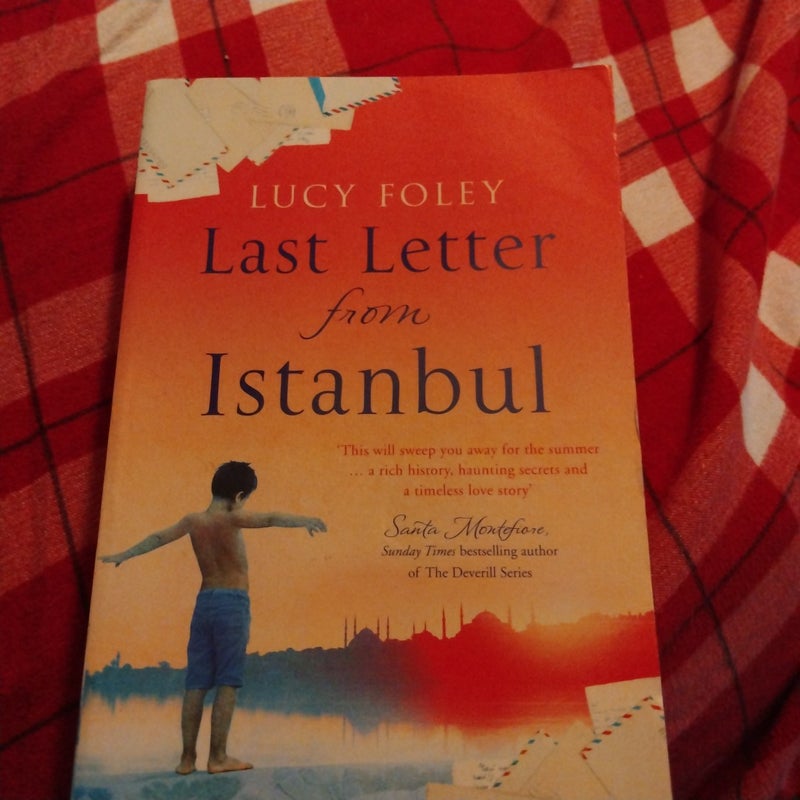 Last Letter from Istanbul