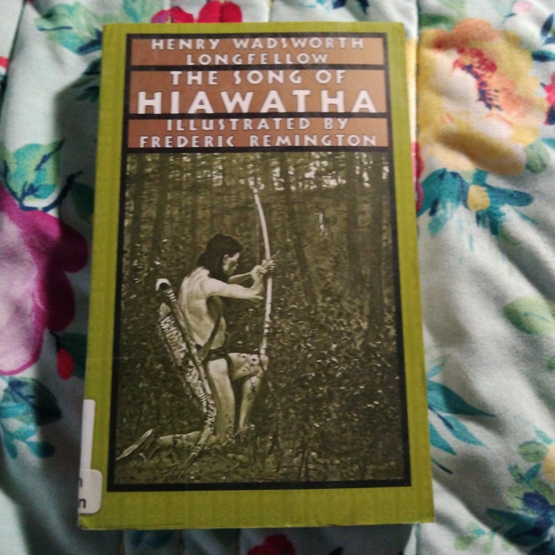 The Song of Hiawatha