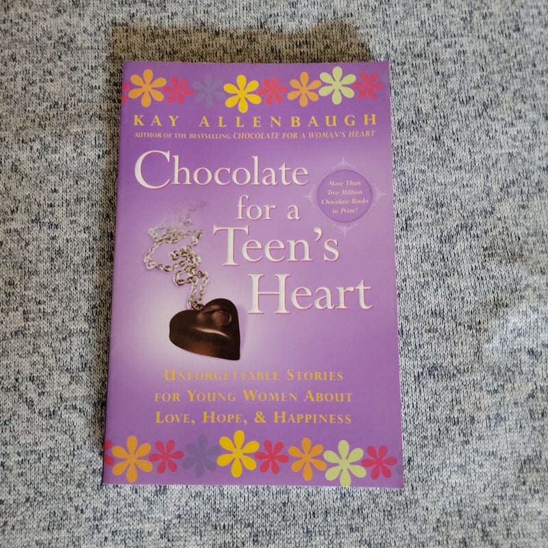 Chocolate for a Teen's Heart