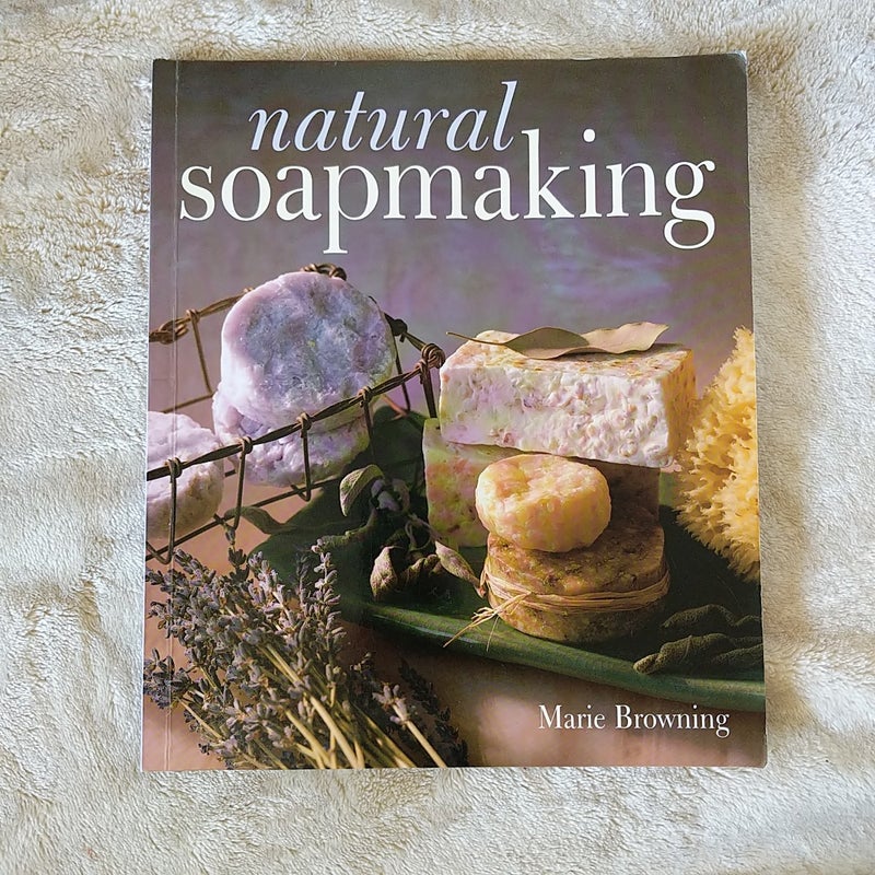 Natural Soapmaking