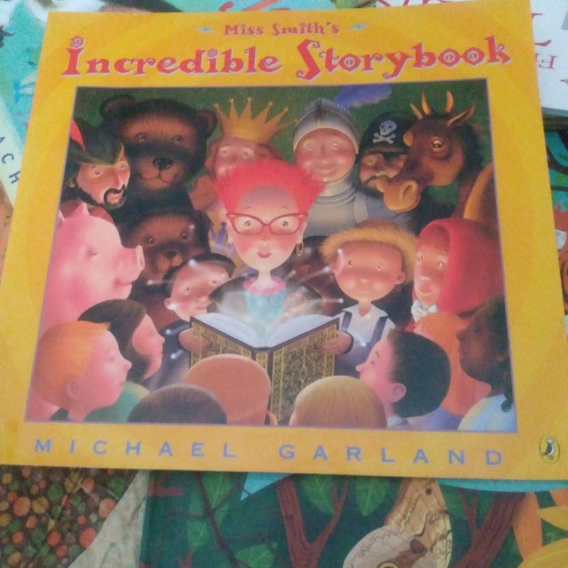 Miss Smith's Incredible Storybook