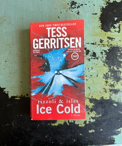 Ice Cold: a Rizzoli and Isles Novel