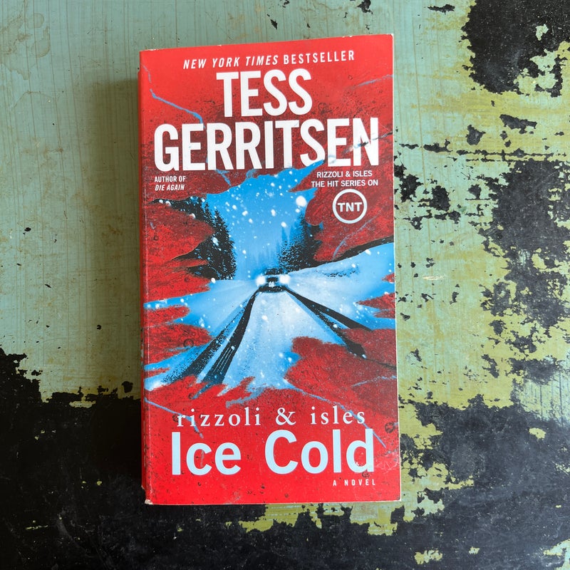 Ice Cold: a Rizzoli and Isles Novel