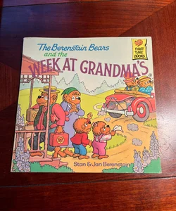 The Berenstain Bears and the Week at Grandma's