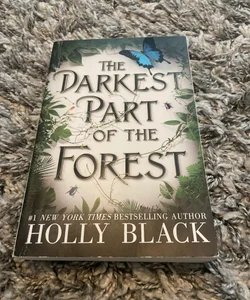 The Darkest Part of the Forest