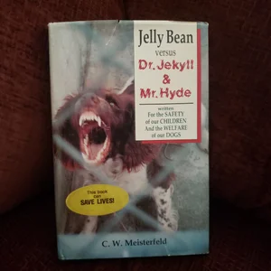 Jelly Bean vs. Dr. Jekyll and Mr. Hyde