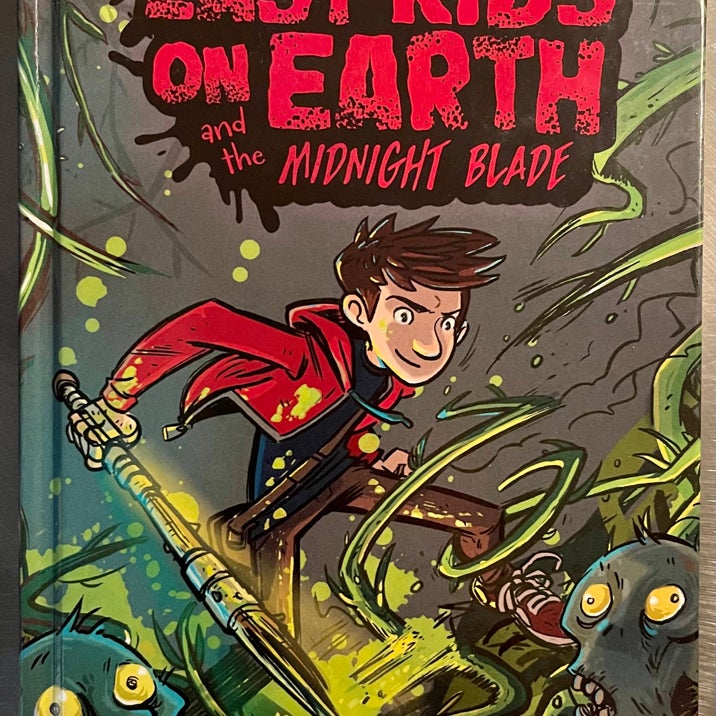 The Last Kids on Earth and the Midnight Blade