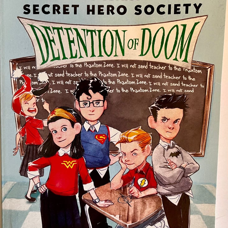 Detention of Doom (DC Comics: Secret Hero Society #3)