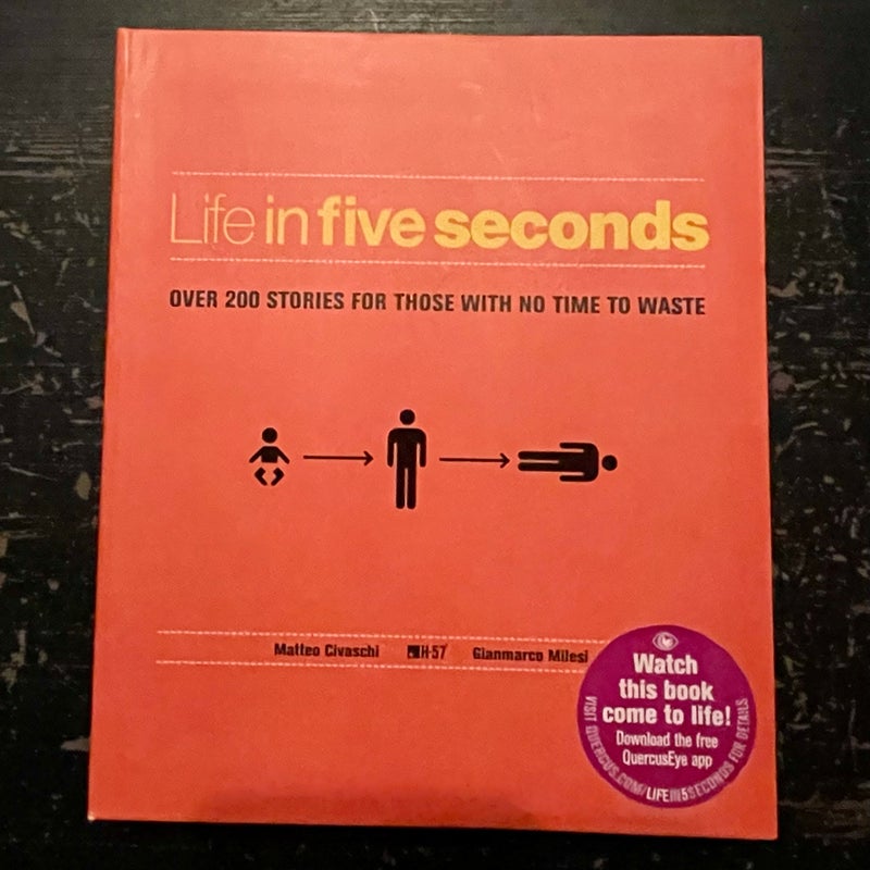 Life in Five Seconds