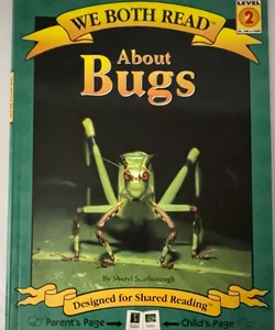 We Both Read-About Bugs