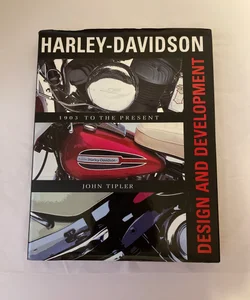 Harley-Davidson Design and Development