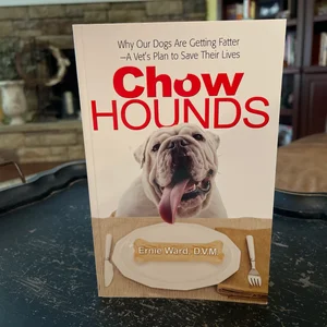 Chow Hounds