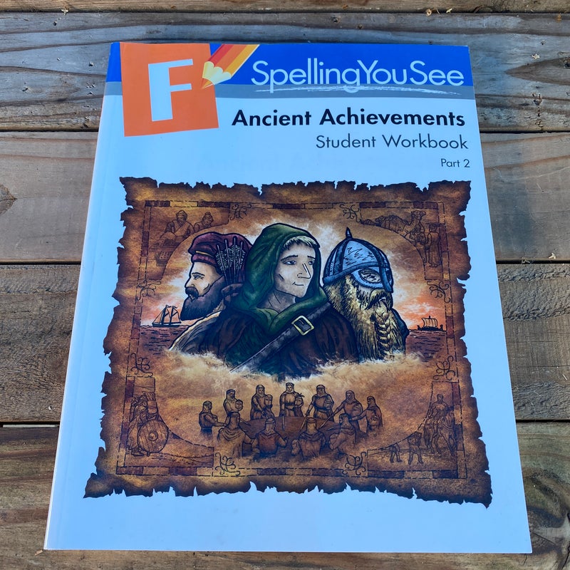 Ancient Achievements Student Workbook, Part 2