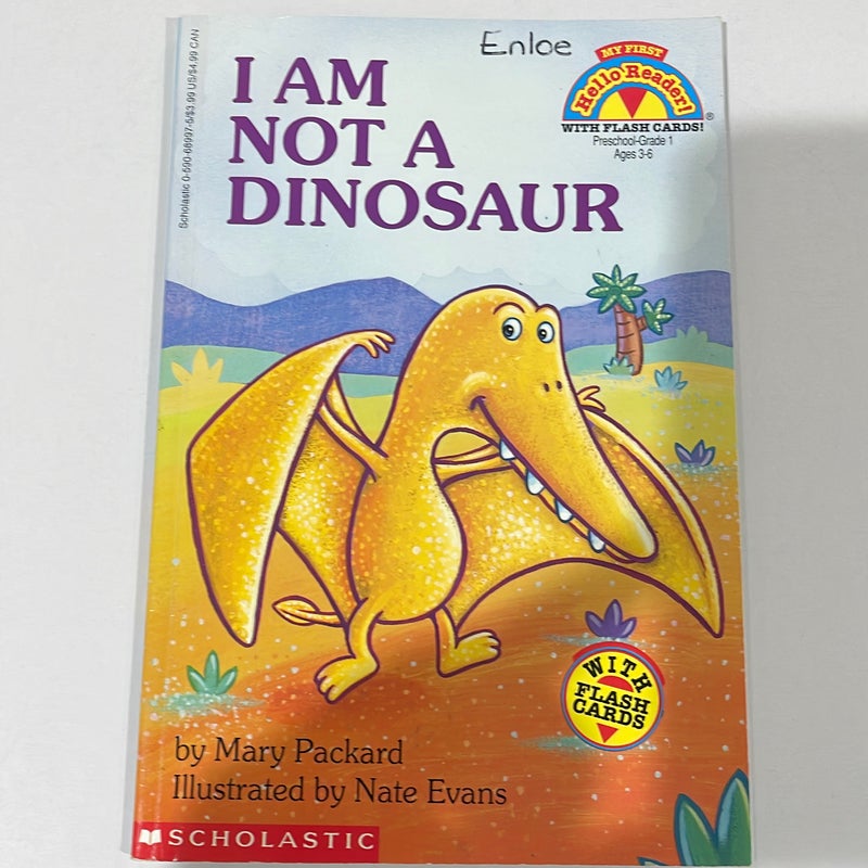 I Am Not a Dinosaur