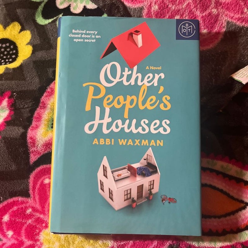 Other People’s Houses