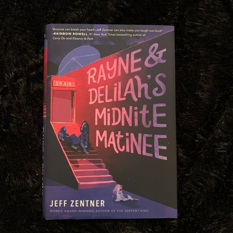Rayne and Delilah's Midnite Matinee