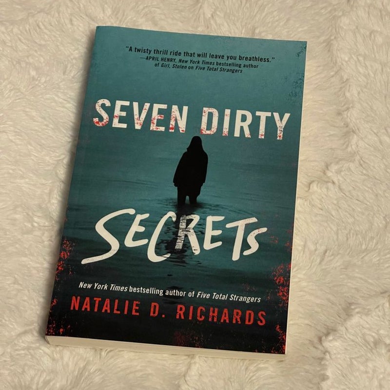 Seven Dirty Secrets