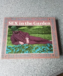 SEX in the Garden  **