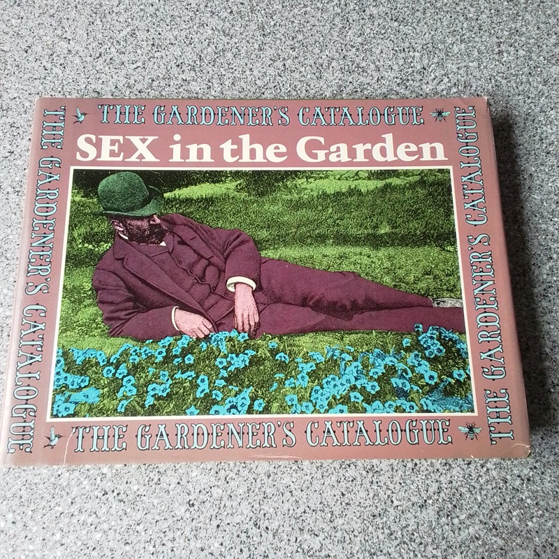 SEX in the Garden  **
