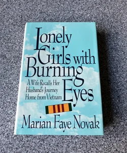 Lonely Girls with Burning Eyes AUTOGRAPHED